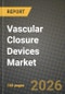 Vascular Closure Devices Market Outlook 2026-2034: Market Share, and Growth Analysis by Product Type, Type, Access Site, End-user - Product Thumbnail Image