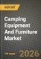 Camping Equipment And Furniture Market Outlook 2026-2034: Market Share, and Growth Analysis by Product Type, Distribution Channel - Product Thumbnail Image