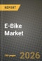 E-Bike Market Outlook 2026-2034: Market Share, and Growth Analysis by Propulsion Type, Application, Battery Type, Motor Placement - Product Thumbnail Image