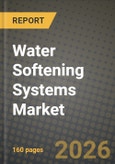 Water Softening Systems Market Outlook 2026-2034: Market Share, and Growth Analysis by Softener Type, Type, Operation, Application- Product Image