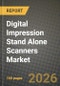 Digital Impression Stand Alone Scanners Market Outlook 2026-2034: Market Share, and Growth Analysis - Product Image