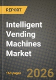 Intelligent Vending Machines Market Outlook 2026-2034: Market Share, and Growth Analysis by Machine Type, Product Type, Application- Product Image