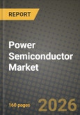 Power Semiconductor Market Outlook 2026-2034: Market Share, and Growth Analysis by Component, Material, End-User- Product Image