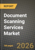 Document Scanning Services Market Outlook 2026-2034: Market Share, and Growth Analysis- Product Image