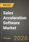 Sales Acceleration Software Market Outlook 2026-2034: Market Share, and Growth Analysis - Product Thumbnail Image