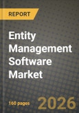 Entity Management Software Market Outlook 2026-2034: Market Share, and Growth Analysis- Product Image