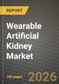 Wearable Artificial Kidney Market Outlook 2026-2034: Market Share, and Growth Analysis- Product Image