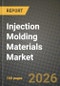 Injection Molding Materials Market Outlook 2026-2034: Market Share, and Growth Analysis - Product Thumbnail Image