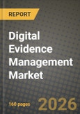 Digital Evidence Management Market Outlook 2026-2034: Market Share, and Growth Analysis- Product Image