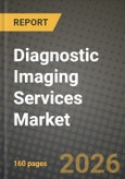 Diagnostic Imaging Services Market Outlook 2026-2034: Market Share, and Growth Analysis- Product Image