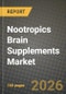Nootropics Brain Supplements Market Outlook 2026-2034: Market Share, and Growth Analysis - Product Image