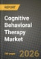 Cognitive Behavioral Therapy Market Outlook 2026-2034: Market Share, and Growth Analysis - Product Image