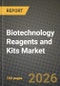Biotechnology Reagents and Kits Market Outlook 2026-2034: Market Share, and Growth Analysis - Product Thumbnail Image