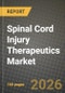 Spinal Cord Injury Therapeutics Market Outlook 2026-2034: Market Share, and Growth Analysis - Product Thumbnail Image