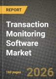 Transaction Monitoring Software Market Outlook 2026-2034: Market Share, and Growth Analysis- Product Image