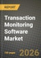 Transaction Monitoring Software Market Outlook 2026-2034: Market Share, and Growth Analysis - Product Thumbnail Image
