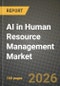 AI in Human Resource Management Market Outlook 2026-2034: Market Share, and Growth Analysis - Product Thumbnail Image