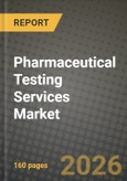 Pharmaceutical Testing Services Market Outlook 2026-2034: Market Share, and Growth Analysis- Product Image