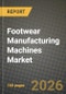 Footwear Manufacturing Machines Market Outlook 2026-2034: Market Share, and Growth Analysis - Product Thumbnail Image