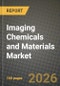 Imaging Chemicals and Materials Market Outlook 2026-2034: Market Share, and Growth Analysis - Product Thumbnail Image