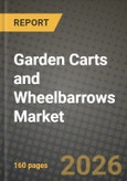 Garden Carts and Wheelbarrows Market Outlook 2026-2034: Market Share, and Growth Analysis- Product Image