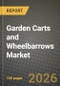 Garden Carts and Wheelbarrows Market Outlook 2026-2034: Market Share, and Growth Analysis - Product Thumbnail Image