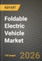 Foldable Electric Vehicle Market Outlook 2026-2034: Market Share, and Growth Analysis - Product Thumbnail Image