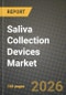 Saliva Collection Devices Market Outlook 2026-2034: Market Share, and Growth Analysis - Product Thumbnail Image