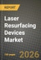 Laser Resurfacing Devices Market Outlook 2026-2034: Market Share, and Growth Analysis - Product Image