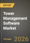 Tower Management Software Market Outlook 2026-2034: Market Share, and Growth Analysis - Product Thumbnail Image