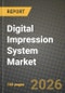 Digital Impression System Market Outlook 2026-2034: Market Share, and Growth Analysis - Product Image