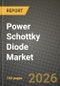 Power Schottky Diode Market Outlook 2026-2034: Market Share, and Growth Analysis - Product Thumbnail Image