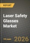 Laser Safety Glasses Market Outlook 2026-2034: Market Share, and Growth Analysis - Product Thumbnail Image