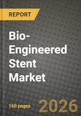 Bio-Engineered Stent Market Outlook 2026-2034: Market Share, and Growth Analysis- Product Image