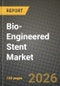 Bio-Engineered Stent Market Outlook 2026-2034: Market Share, and Growth Analysis - Product Thumbnail Image
