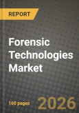Forensic Technologies Market Outlook 2026-2034: Market Share, and Growth Analysis- Product Image