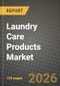 Laundry Care Products Market Outlook 2026-2034: Market Share, and Growth Analysis - Product Image