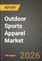 Outdoor Sports Apparel Market Outlook 2026-2034: Market Share, and Growth Analysis - Product Thumbnail Image