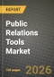 Public Relations Tools Market Outlook 2026-2034: Market Share, and Growth Analysis - Product Thumbnail Image