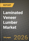 Laminated Veneer Lumber Market Outlook 2026-2034: Market Share, and Growth Analysis- Product Image