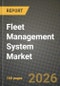 Fleet Management System Market Outlook 2026-2034: Market Share, and Growth Analysis - Product Thumbnail Image