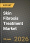 Skin Fibrosis Treatment Market Outlook 2026-2034: Market Share, and Growth Analysis - Product Thumbnail Image