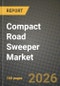 Compact Road Sweeper Market Outlook 2026-2034: Market Share, and Growth Analysis - Product Image
