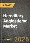 Hereditary Angioedema Market Outlook 2026-2034: Market Share, and Growth Analysis- Product Image