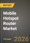 Mobile Hotspot Router Market Outlook 2026-2034: Market Share, and Growth Analysis - Product Thumbnail Image