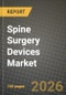Spine Surgery Devices Market Outlook 2026-2034: Market Share, and Growth Analysis - Product Thumbnail Image