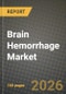 Brain Hemorrhage Market Outlook 2026-2034: Market Share, and Growth Analysis - Product Thumbnail Image
