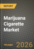 Marijuana Cigarette Market Outlook 2026-2034: Market Share, and Growth Analysis- Product Image