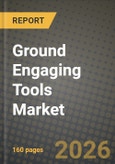 Ground Engaging Tools Market Outlook 2026-2034: Market Share, and Growth Analysis- Product Image