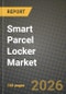 Smart Parcel Locker Market Outlook 2026-2034: Market Share, and Growth Analysis - Product Thumbnail Image